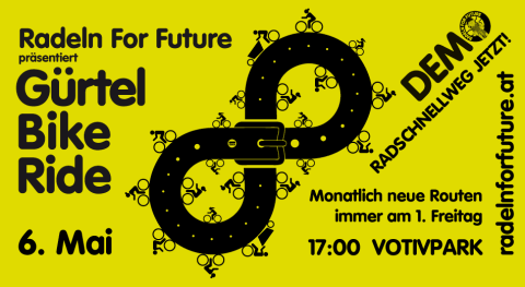 Quelle: RadelnForFuture www.radelnforfuture.at 1. Gürtel Bike Ride